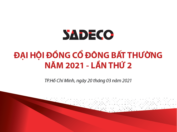 Công ty SADECO tổ chức thành công Đại hội đồng Cổ đông thường niên năm 2021- Lần thứ 2